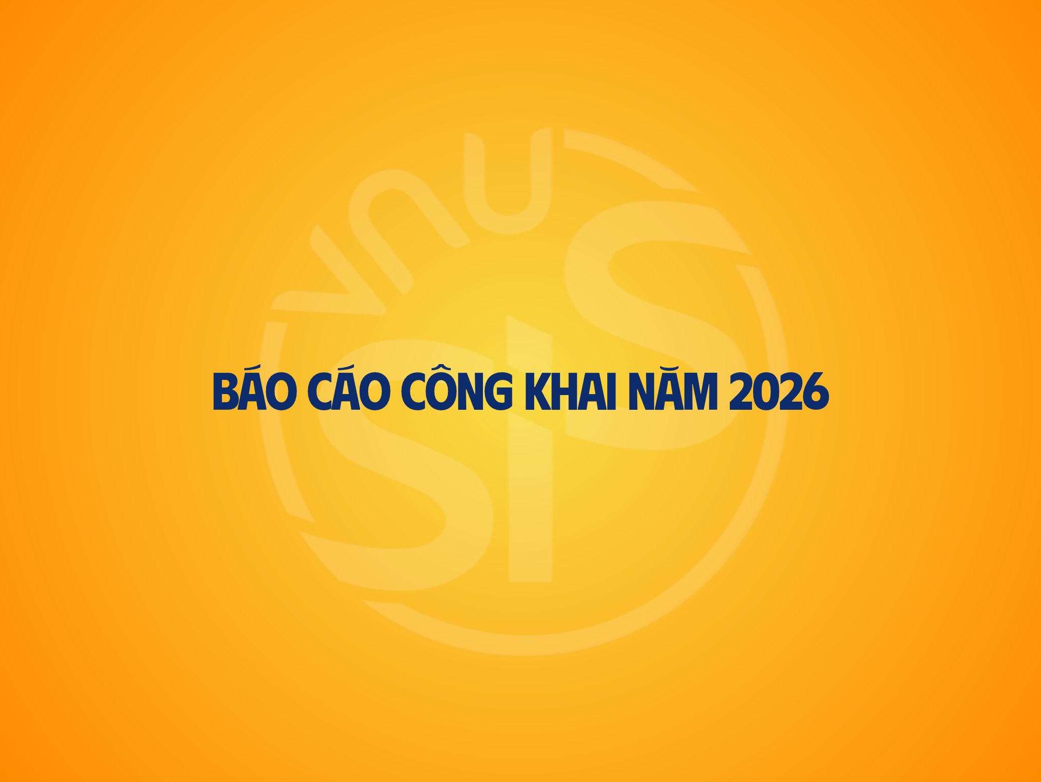 Báo cáo công khai 2026 (tính đến 6/2026)