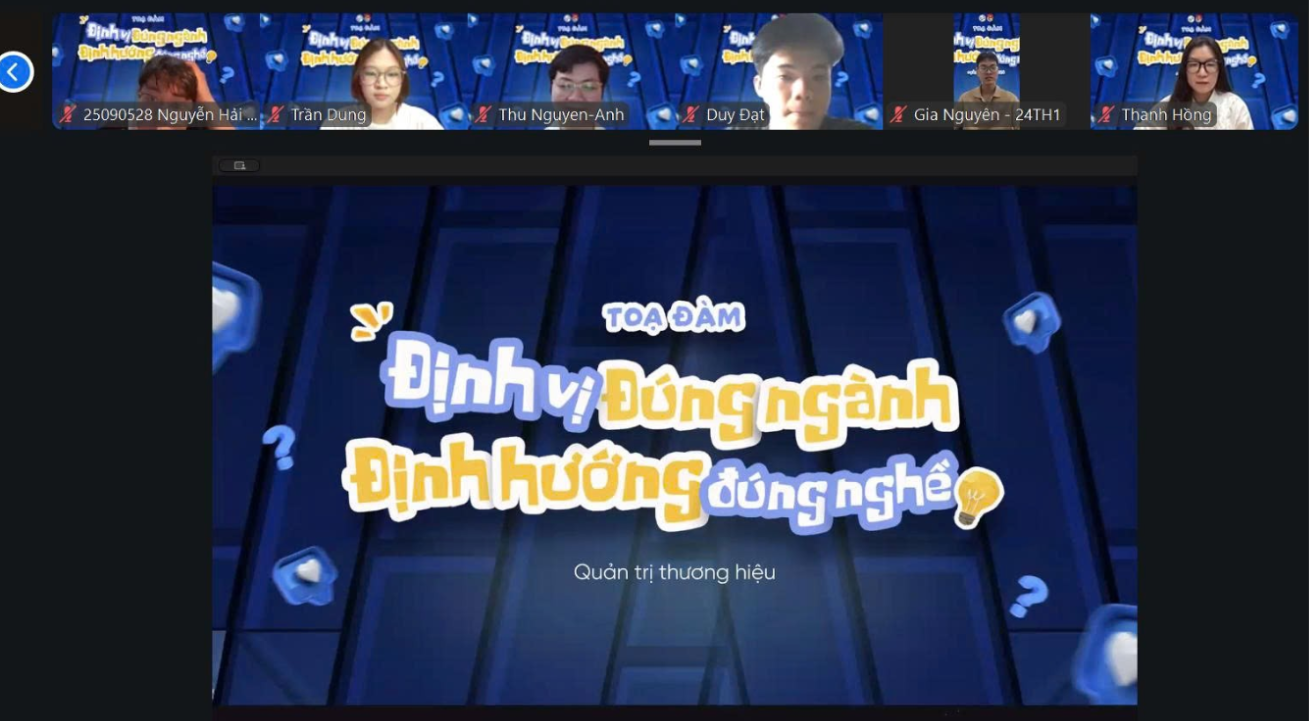 Hiểu ngành Quản trị thương hiệu qua toạ đầm "Định vị đúng ngành - Định hướng đúng việc" của Khoa Quản trị và Kinh tế sáng tạo