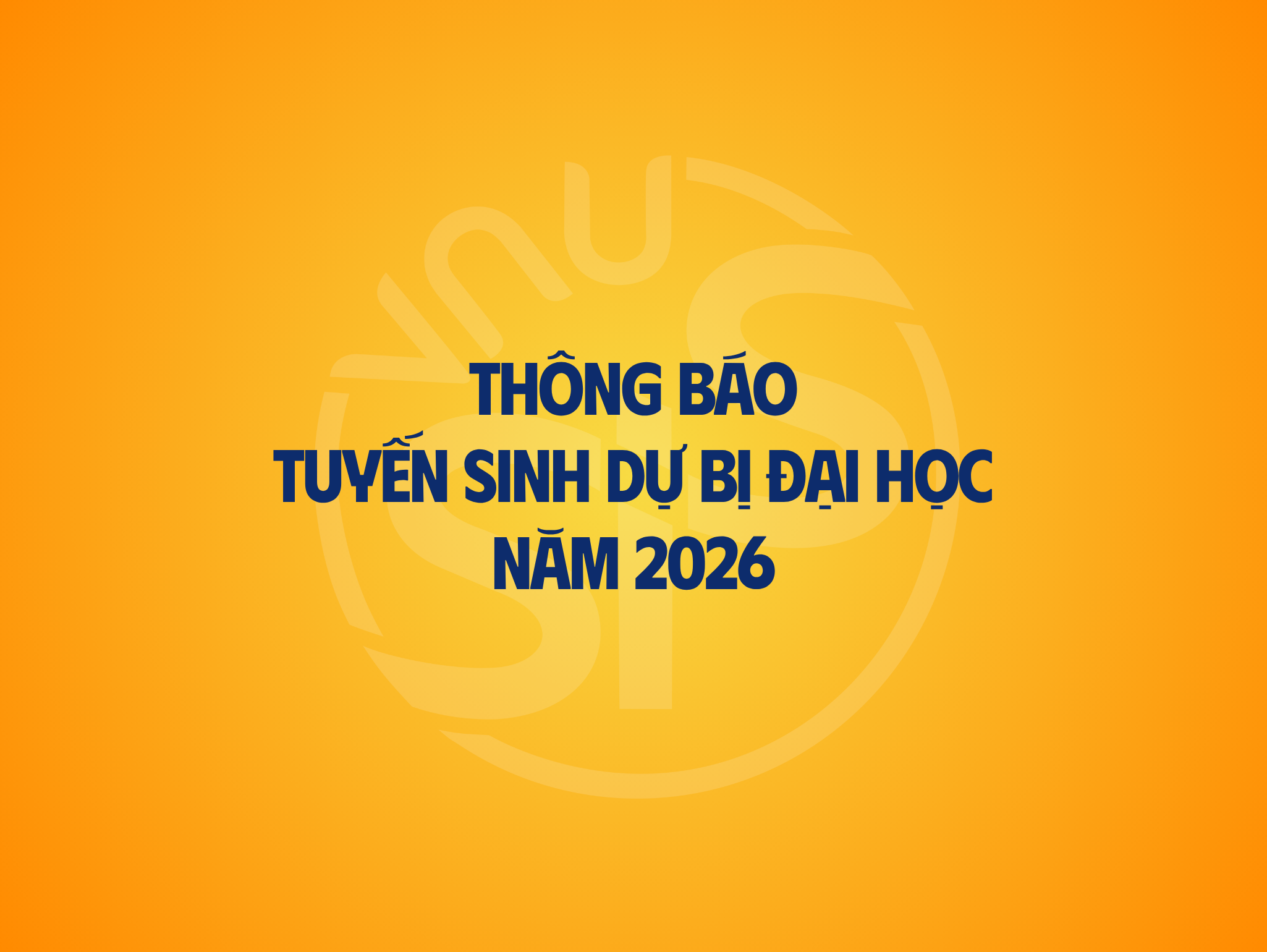 Thông báo tuyển sinh dự bị đại học năm 2026
